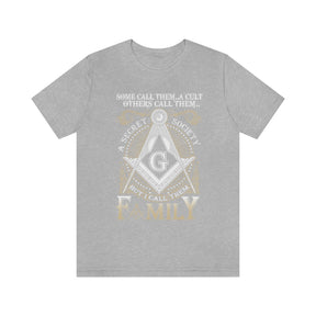 Masonic T-Shirt - I Call Them Family